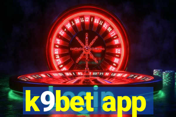 k9bet app